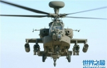 世界第一直升机阿帕奇武装直升机 战场上抢走所有武器风头