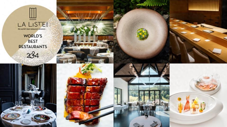 “La Liste全球美食榜单”2024年度全球Top1000餐厅揭晓，中国餐厅大放异彩